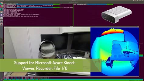 from the vision sensor into a complete point cloud and render it, using Azure Kinect as a vision sensor, preprocessing data using Open3D . . Open3d sensor